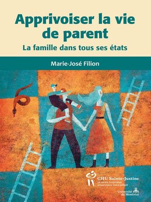 cover image of Apprivoiser la vie de parent